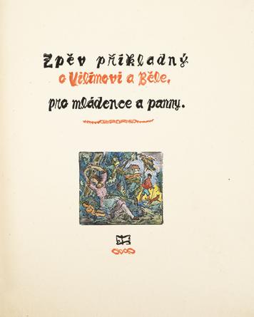 Zpěv příkladný o Vilímovi a Běle pro mládence a panny